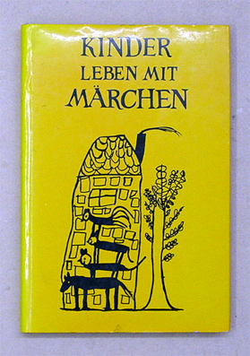 Kinder leben mit Märchen
