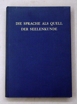 Die Sprache als Quell der Seelenkunde
