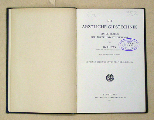 Die ärztliche Gipstechnik