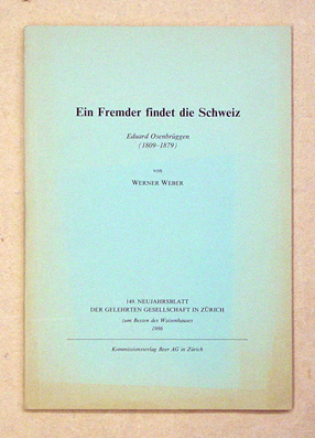 Ein Fremder findet die Schweiz