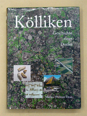 Kölliken. Geschichte eines Dorfes.