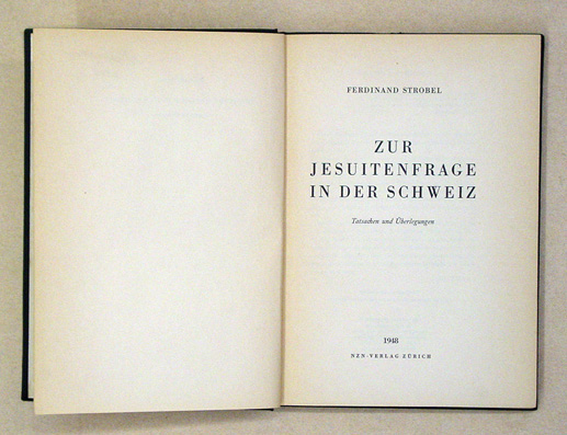 Zur Jesuitenfrage in der Schweiz