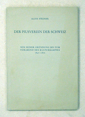 Der Piusverein der Schweiz
