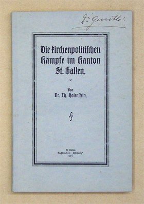 Die kirchenpolitischen Kämpfe im Kanton St. Gallen