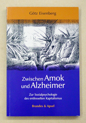 Zwischen Amok und Alzheimer