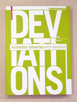 Deviations. Architektur Entwerfen