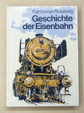 Geschichte der Eisenbahn