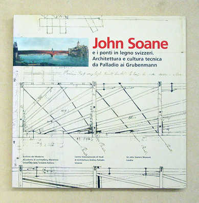 John Soane e i ponti in legno svizzeri