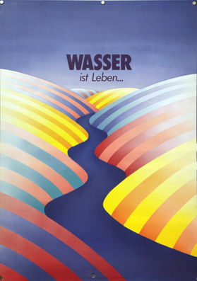 Plakat - Wasser ist Leben