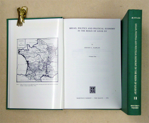Bread, Politics and Political Economy in the Reign of Louis XV
