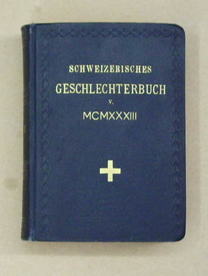 Schweizerisches Geschlechterbuch 1933. Almanach généalogique Suisse 1933
