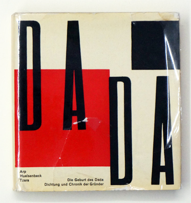 Dada - Die Geburt des Dada