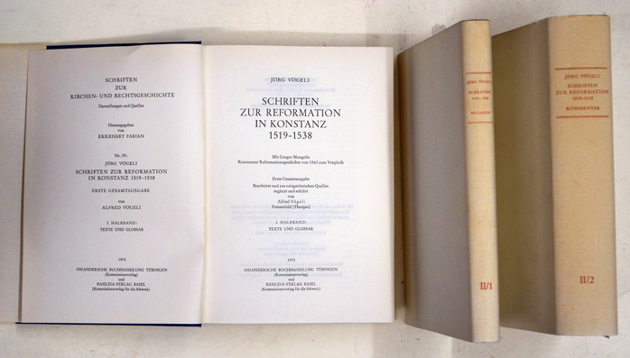 Schriften zur Reformation in Konstanz 1519 - 1538