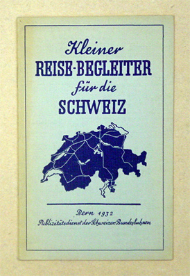 Kleiner Reise-Begleiter für die Schweiz