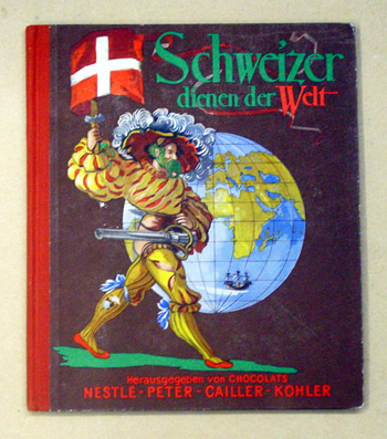 Schweizer dienen der Welt