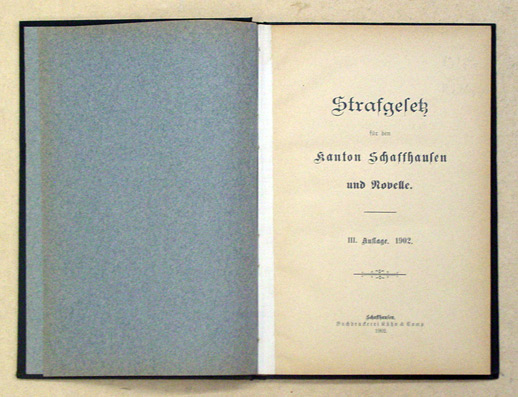 Strafgesetz für den Kanton Schaffhausen und Novelle