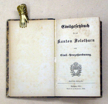 Civilgesetzbuch für den Kanton Solothurn nebst Civil-Prozessordnung