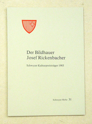 Der Bildhauer Josef Rickenbacher