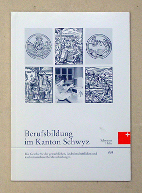 Berufsbildung im Kanton Schwyz