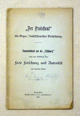 «Der Protestant» - ein Organ konfessioneller Verhetzung