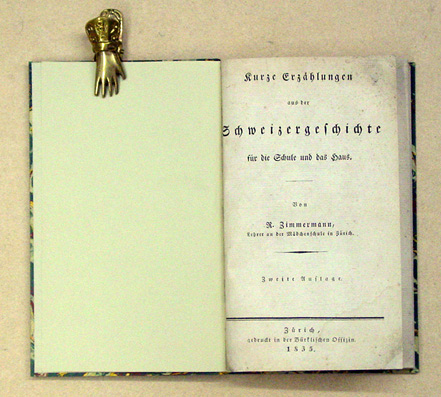 Kurze Erzählungen aus der Schweizergeschichte für die Schule und das Haus