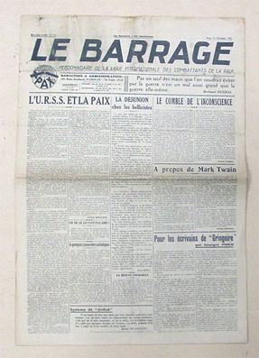 Le Barrage. Hébdomadaire de la Ligue Internationale des Combattants de la Paix
