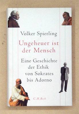 Ungeheuer ist der Mensch