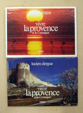 Vivre la Provence Et la Camargue