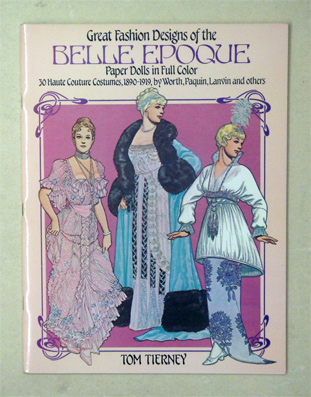 Great Fashion Desings of the Belle Epoque