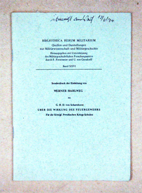 Sonderdruck der Einleitung zu G. H. D. von Scharnhorst «Über die Wirkung des Feuergewehrs
