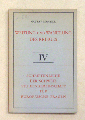 Weitung und Wandlung des Krieges
