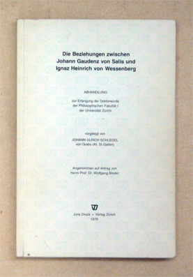 Die Beziehungen zwischen Johann Gaudenz von Salis und Ignaz Heinrich von Wessenberg