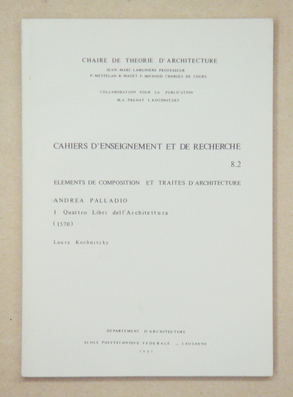 I Quattro Libri dell’Architettura (1570)