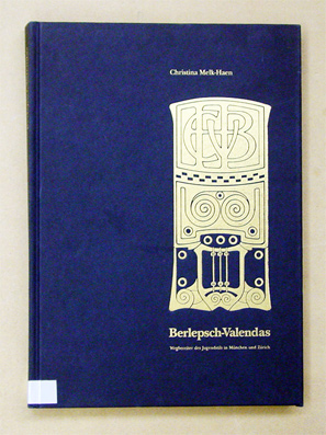 Hans Eduard von Berlepsch-Valendas - Wegbereiter des Jugendstils in München und Zürich