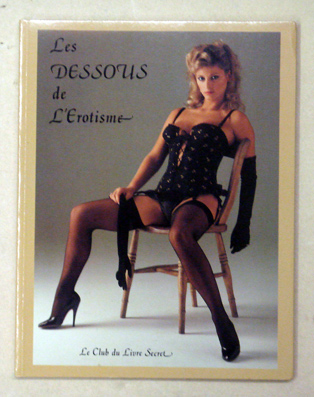 Les dessous de l’érotisme