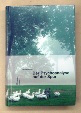 Der Psychoanalyse auf der Spur