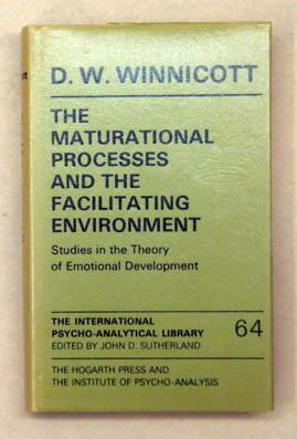 The Maturational Processes and the Facilitating Environment
