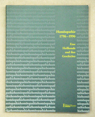 Homöopathie 1796 - 1996