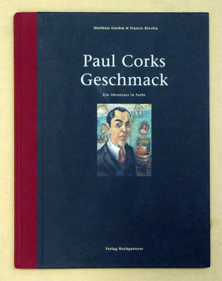 Paul Corks Geschmack