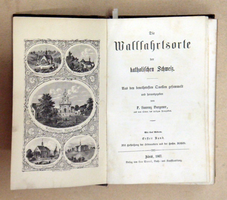 Die Wallfahrtsorte der katholischen Schweiz