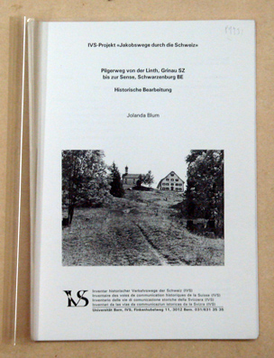 Pilgerweg von der Linth, Grinau SZ, bis zur Sense, Schwarzenburg BE