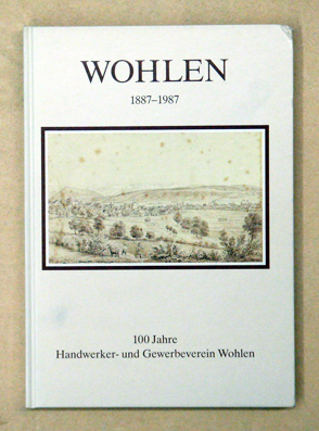 Wohlen 1887 - 1987