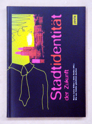 Stadtidentität der Zukunft