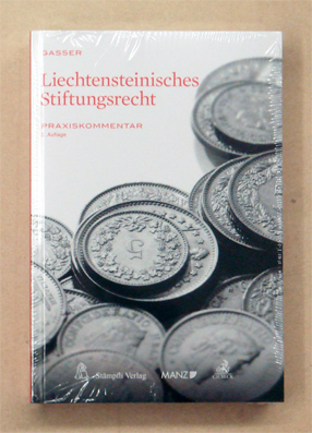 Liechtensteinisches Stiftungsrecht. Praxiskommentar