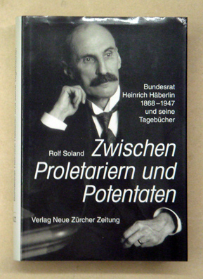 Zwischen Proletariern und Potentaten