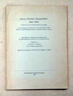 Johann Matthias Hungerbühler, 1805 - 1884