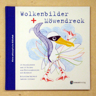 Wolkenbilder und Möwendreck