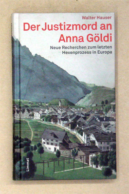 Der Justizmord an Anna Göldi