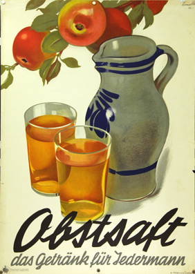 Plakat - Obstsaft - das Getränk für Jedermann