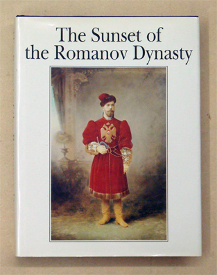 The Sunset of the Romanov Dynasty